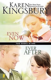 Even Now / Ever After (Love Lost, Bks 1-2)
