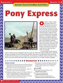 Pony Express: Grades 4-8 (Instant Social Studies Activities)