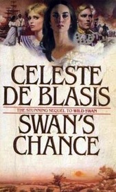 Swan's Chance (Wild Swan, Bk 2)