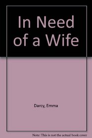 In Need of a Wife (Large Print)