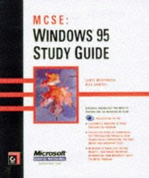 MCSE : Windows 95 Study Guide