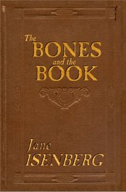 The Bones and the Book