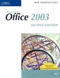 New Perspectives on Microsoft Office 2003 Brief, Second Edition (New Perspectives (Paperback Course Technology))