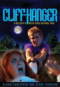Cliff-Hanger (Mysteries in Our National Parks, Bk 3)