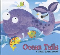 Ocean Tails (Tail Spin Books)