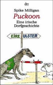 Puckoon. Eine irische Dorfgeschichte.