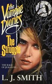 The Struggle (Vampire Diaries, Bk 2)