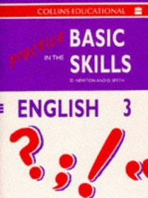 Practice in the Basic Skills: Book 3 (Practice in the Basic Skills - English)