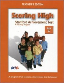 Scoring HIgh StanfordAchievement Test Book 1 - Teacher's Edition