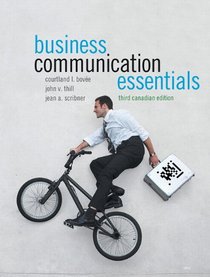 Business Communication Essentials, Third Canadian Edition with MyCanadianBusCommLab (3rd Edition)