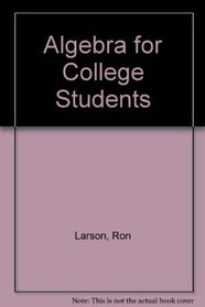 Larson Algebra For College Students Plus Eduspace One Semester
