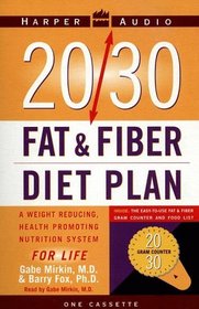 20/30 Fat  Fiber Diet Plan
