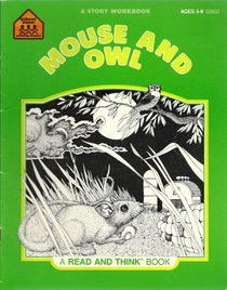 Mouse and Owl (Read and Think Series)