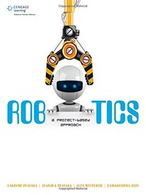 Robotics: A Project-Based Approach