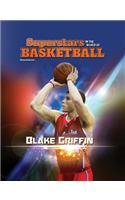 Blake Griffin (Superstars in the World of Basketball)