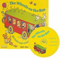 The Wheels on the Bus Go Round and Round + CD (Classic Books with Holes) (Classic Books with Holes)