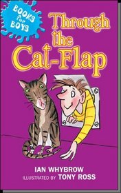 Through the Cat-flap (Books for Boys)