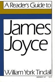 A Reader's Guide to James Joyce.