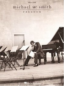 Michael W. Smith - Freedom
