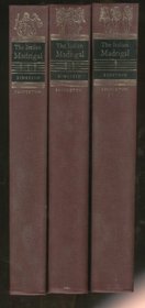 The Italian Madrigal (3 Volumes Set)