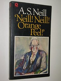 Neill! Neill! Orange Peel!