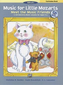 Music for Little Mozarts Meet the Music Friends: Teacher Book (Book & CD)
