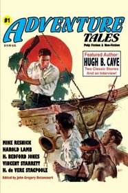 Adventure Tales (Special Hugh B. Cave Issue)