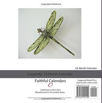Dragonfly Calendar 2016: 16 Month Calendar