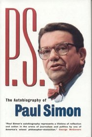P. S. : The Autobiography of Paul Simon (Senator)
