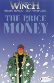 The Price of Money: Largo Winch Vol. 9