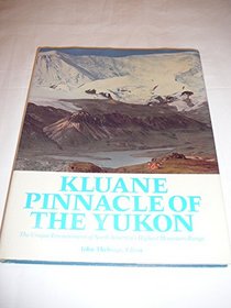 Kluane: Pinnacle of the Yukon