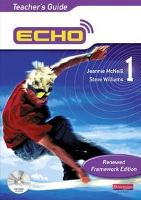 Echo 1 Teacher's Guide Renewed Framework Edition (Echo for Key Stage 3 German)