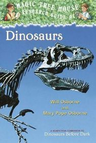 Dinosaurs (Magic Tree House Research Guide)