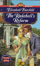 The Rakehell's Reform (Ramsay, Bk 3) (Signet Regency Romance)