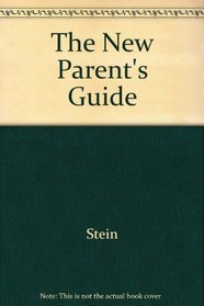 The New Parent's Guide