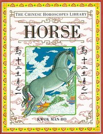 Horse (Chinese Horoscope Library)