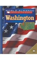 Washington: The Evergreen State (World Almanac Library of the States)