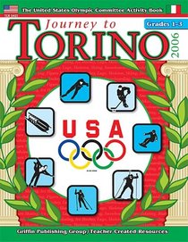 Journey to Torino: Grade1-3 (Journey to Torino) (Journey to Torino)