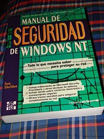 Manual de Seguridad de Windows NT (Spanish Edition)
