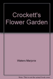 Crockett's Flower garden