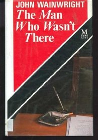 The Man Who Wasn't There (Inspector Lyle, Bk 4)