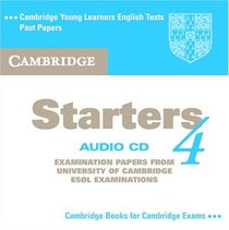 Cambridge Starters 4 Audio CD (Cambridge Young Learners English Tests)