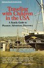 Usa Travel with Children (Americans-Discover-America Series)