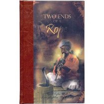Two Ends of a Rope (Lamplighter Rare Collection Series)
