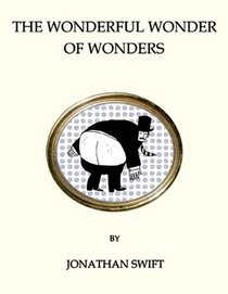 The Wonderful Wonder of Wonders (Oneworld Classics Gift Editions)