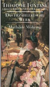Das erz�hlerische Werk 20. Mathilde M�hring