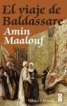 El viaje de Baldassare / The trip of Baldassare (Spanish Edition)