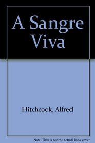 A Sangre Viva (Spanish Edition)