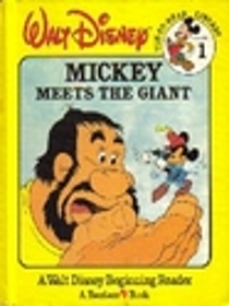 Mickey Meets the Giant (Walt Disney Fun-to-Read Library, Vol 1)