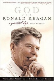 God and Ronald Reagan : A Spiritual Life